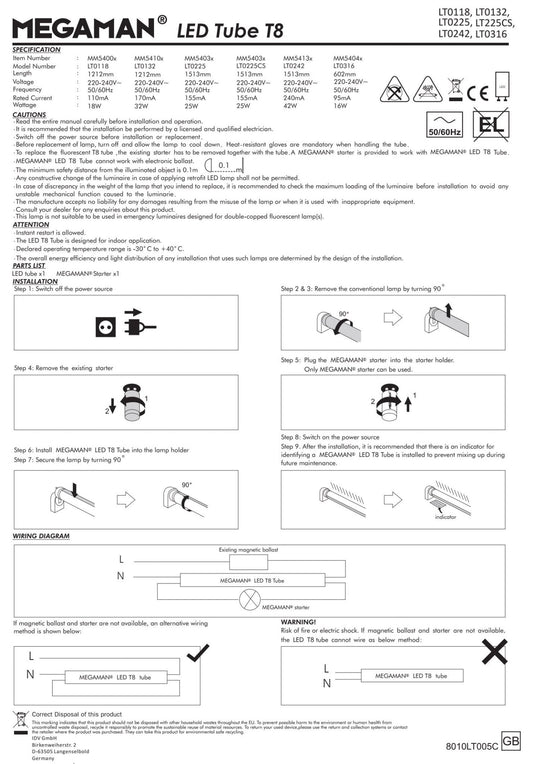 MEGAMAN LED Tube Installation Guide / user manual - DELIGHT OptoElectronics Pte. Ltd