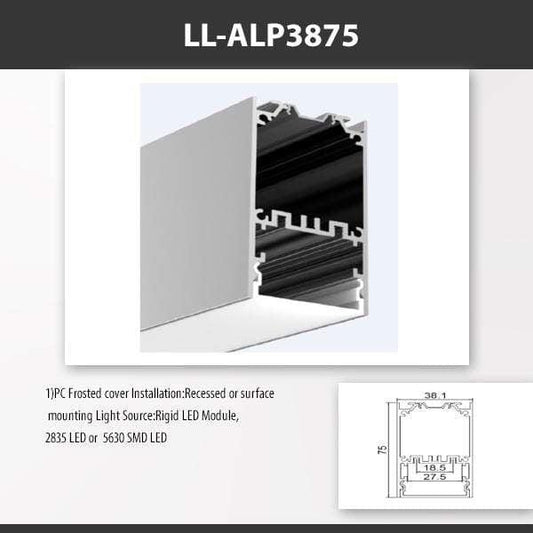 L9 Fixture LL-ALP3875 / PC Frosted [China] ALP3875 Aluminium Profile 2M x10Pcs