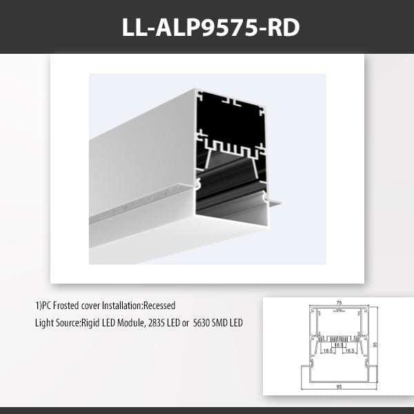 L9 Fixture LL-ALP9575-RD / PC Frosted [China] ALP9575 Recess Mount Aluminium Profile 2M x10Pcs